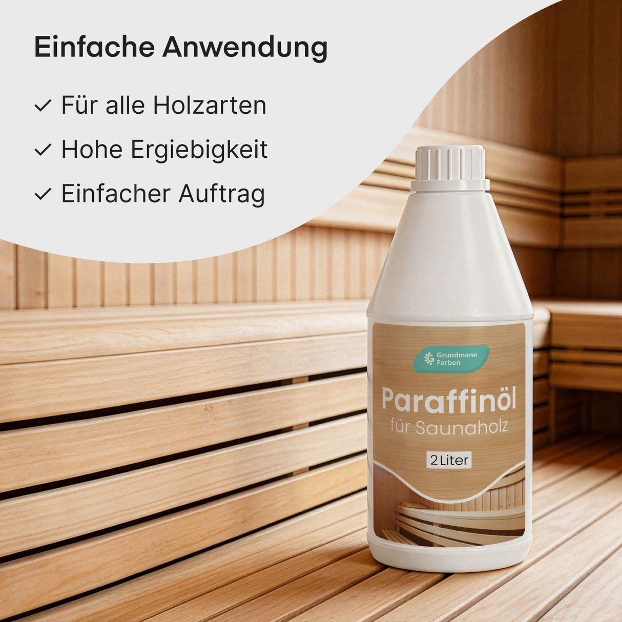 Grundmann Pflegeöl für die Sauna - Paraffinöl - Natürliches Pflegeöl zum Schutz von Saunaholz - Schützt das Holz